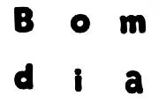 What is a font name from 'Bom Dia'