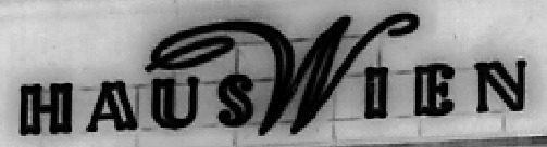 Haus Wien. Berlin, Germany. Theater Sign, approx. 1945 Font sample to identify the typeface on WhatFontIs