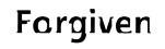The Corrs - "Forgiven, Not Forgotten" Font sample uploaded by Tristana63 to identify the typeface on WhatFontIs