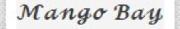 Mango Bay Font sample uploaded by ckhoult to identify the typeface on WhatFontIs