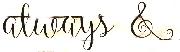 always & forever Font sample uploaded by ShariRA to identify the typeface on WhatFontIs