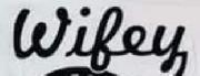 wifey Font sample uploaded by  to identify the typeface on WhatFontIs