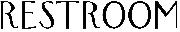 RESTROOM Font sample uploaded by JoeRami to identify the typeface on WhatFontIs
