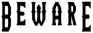 Beware of Live Machinery Font sample to identify the typeface on WhatFontIs