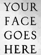 your face goes here