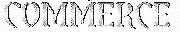 COMMERCE Font sample uploaded by Bab83 to identify the typeface on WhatFontIs