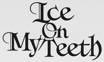 Ice on My Teeth font