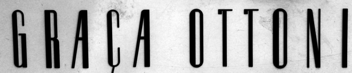 GRAÇA OTTONI font