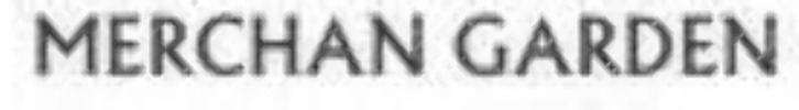 MERCHAN GARDEN Font sample to identify the typeface on WhatFontIs