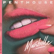 Penthouse &Maribelle
