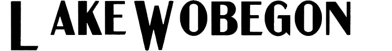 Lake Wobegon Font sample to identify the typeface on WhatFontIs