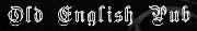 Old English Pub Font sample uploaded by aemmegraphic to identify the typeface on WhatFontIs