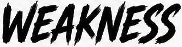 WEAKNESS Font sample to identify the typeface on WhatFontIs