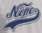 Nope Font sample to identify the typeface on WhatFontIs