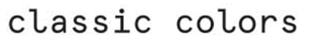 classic colors Font sample to identify the typeface on WhatFontIs