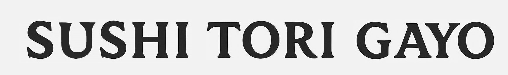 SUSHI TORI GAYO Font sample to identify the typeface on WhatFontIs