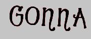 GonnA Font sample uploaded by CPERRYRN to identify the typeface on WhatFontIs