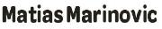 Matias Marinovic Font sample uploaded by zioux to identify the typeface on WhatFontIs