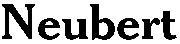 Neubert Font sample uploaded by ducky1948 to identify the typeface on WhatFontIs