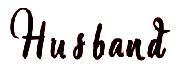 Husband Font sample uploaded by CPERRYRN to identify the typeface on WhatFontIs