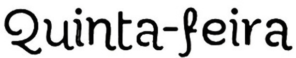 Quinta-feira Font sample to identify the typeface on WhatFontIs