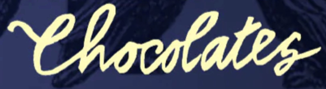 Chocolates font?