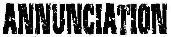 ANNUNCIATION Font sample to identify the typeface on WhatFontIs