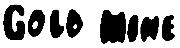 The old "Gold Mine" arcade of the 1980s Font sample uploaded by TheFontz to identify the typeface on WhatFontIs