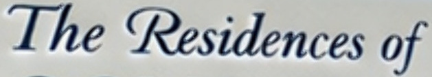 The Residences of Font sample to identify the typeface on WhatFontIs