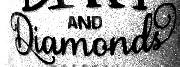 Diamonds Font sample uploaded by angel1271uk to identify the typeface on WhatFontIs